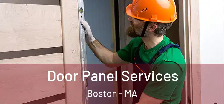Door Panel Services Boston - MA